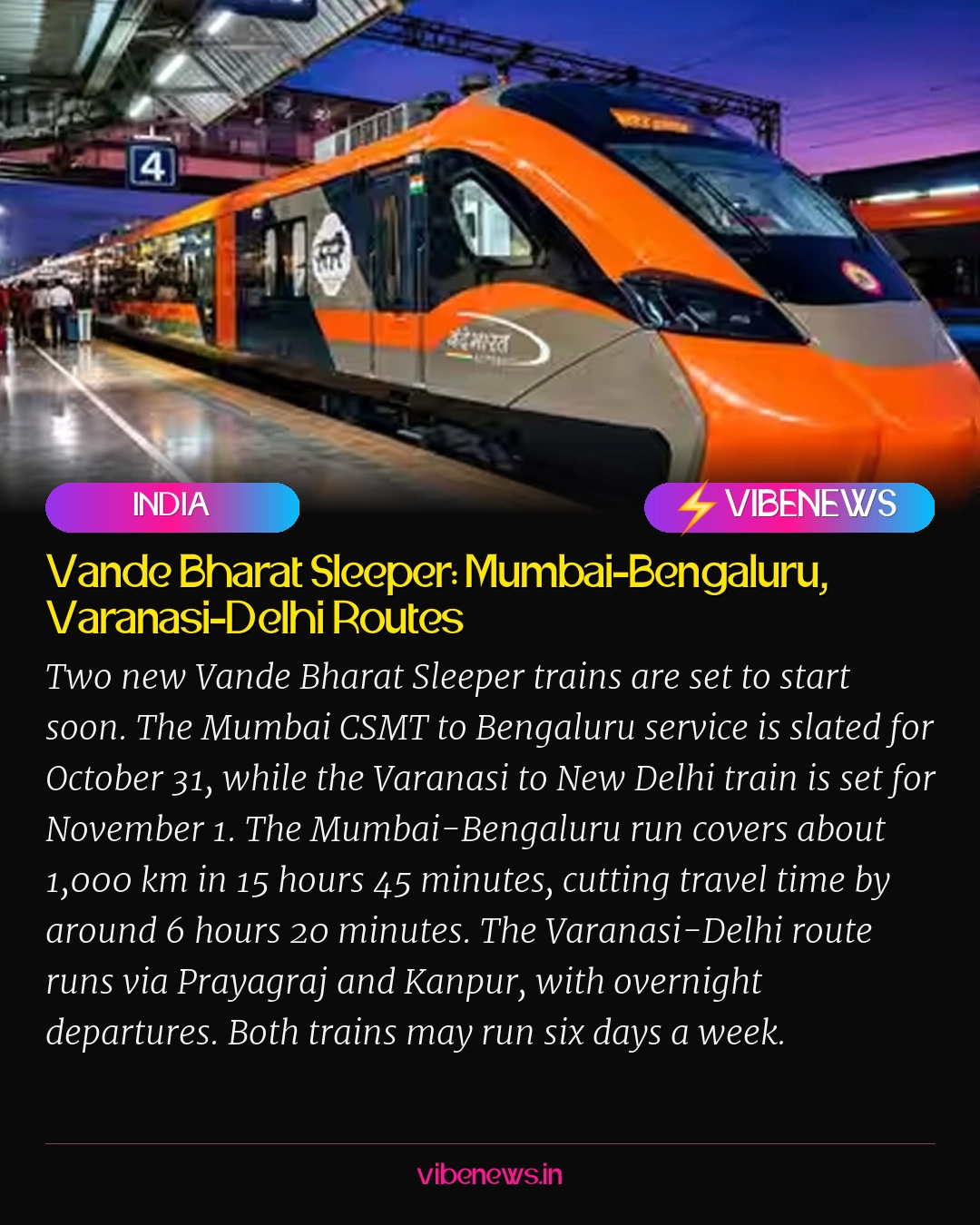 Vande Bharat Sleeper: Mumbai-Bengaluru, Varanasi-Delhi Routes