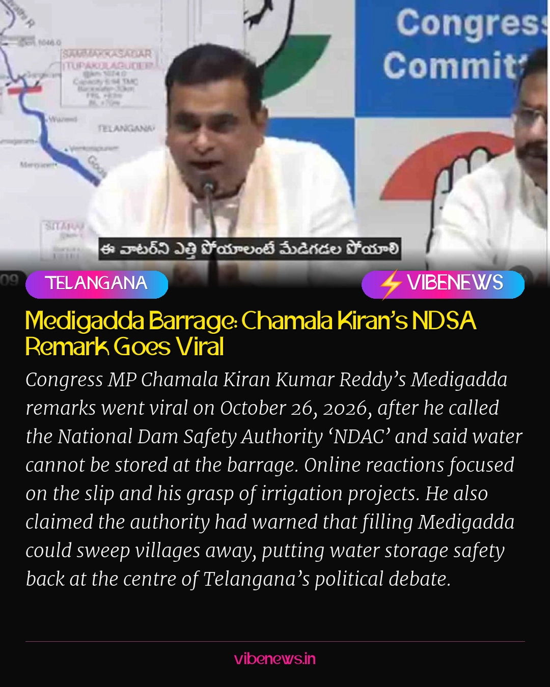Medigadda Barrage: Chamala Kiran’s NDSA Remark Goes Viral