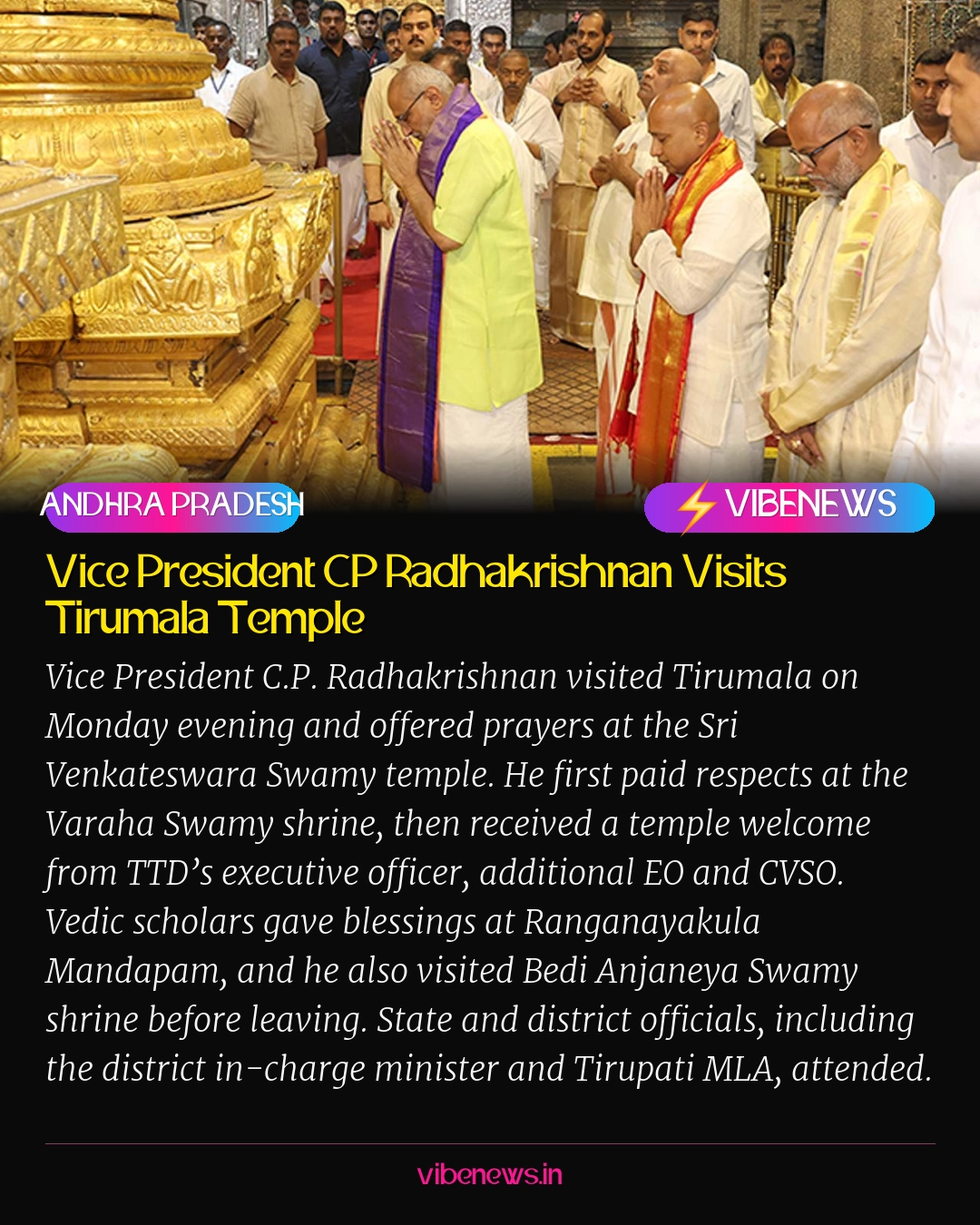 Vice President CP Radhakrishnan Visits Tirumala Temple