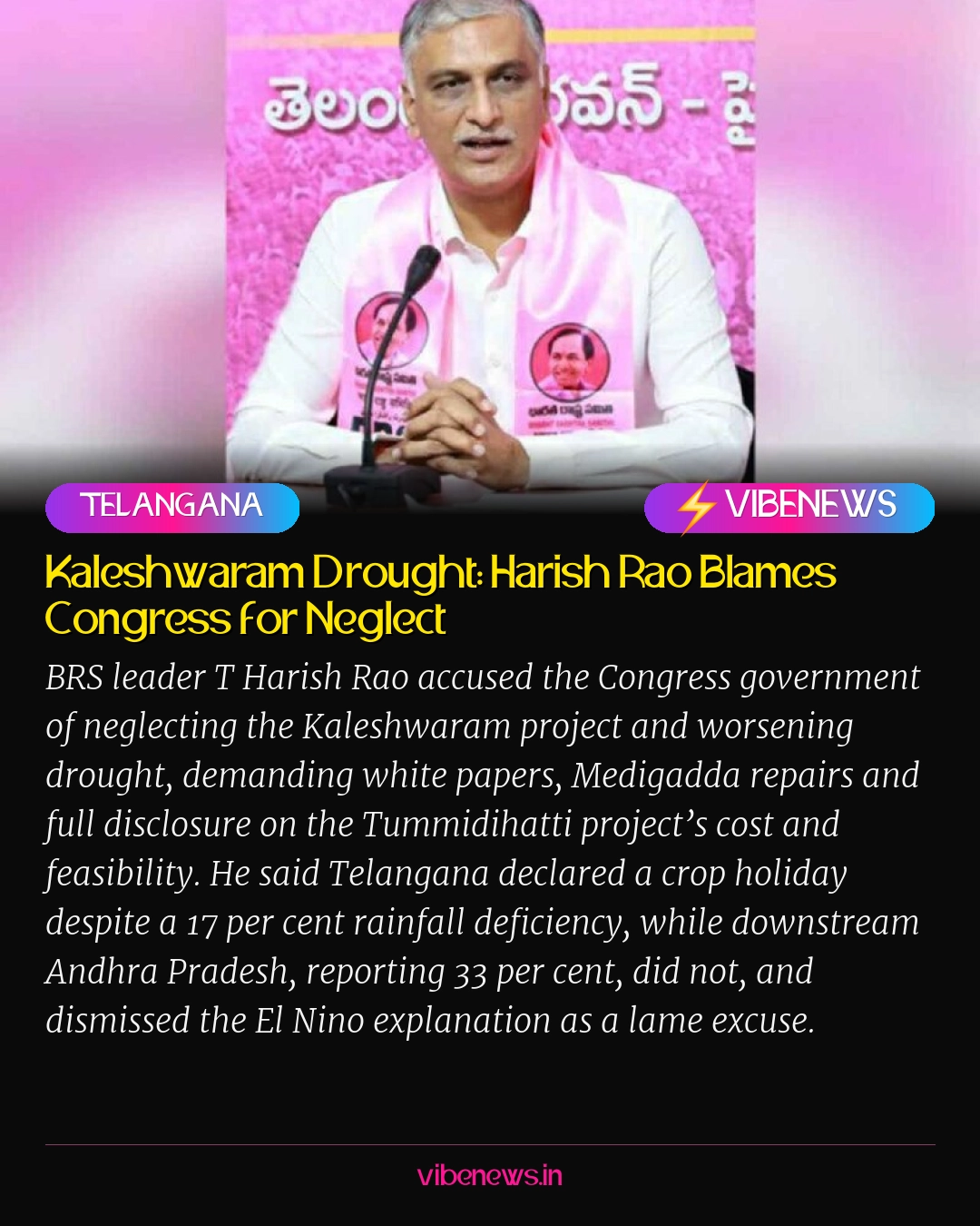 Kaleshwaram Drought: Harish Rao Blames Congress for Neglect