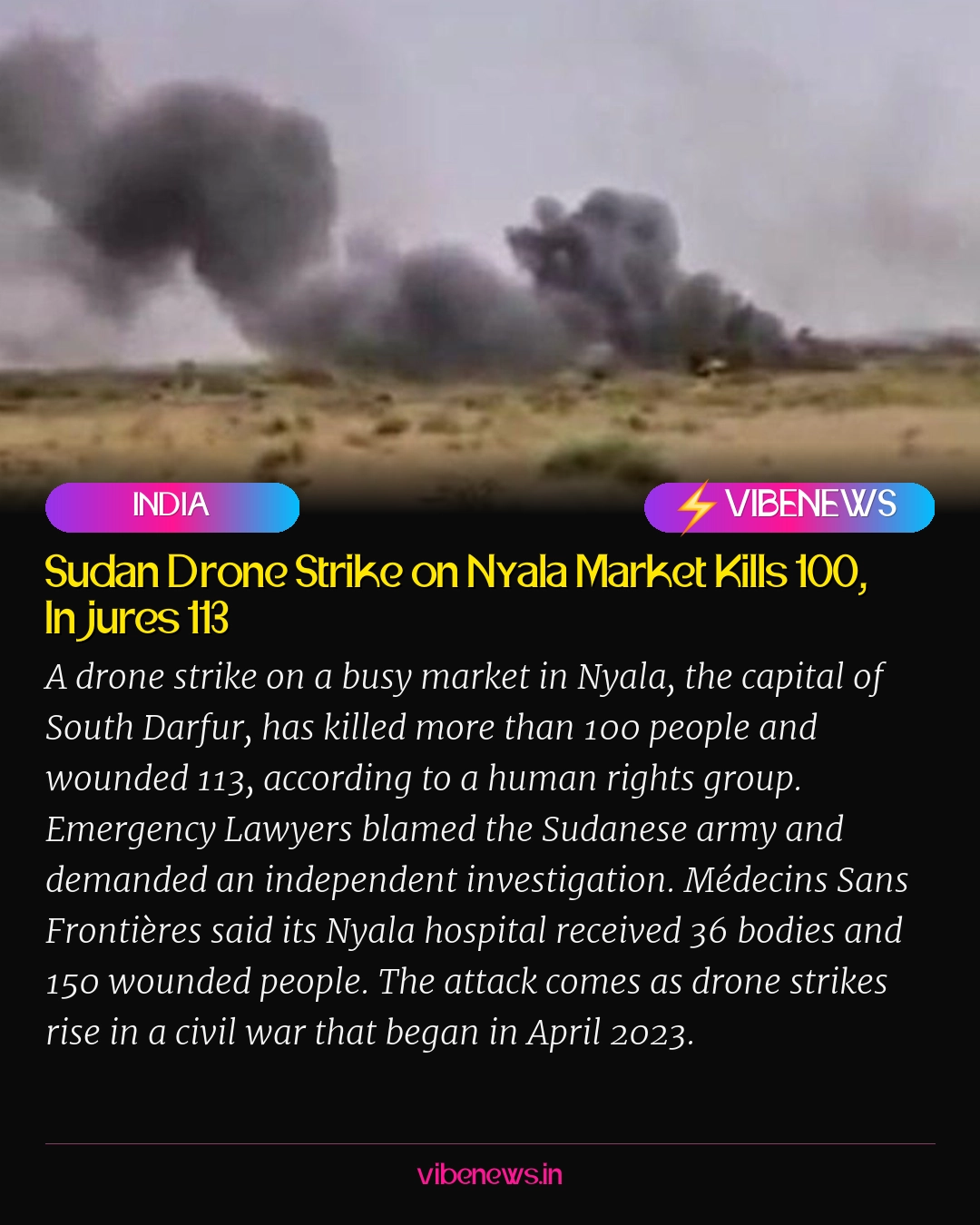 Sudan Drone Strike on Nyala Market Kills 100, Injures 113