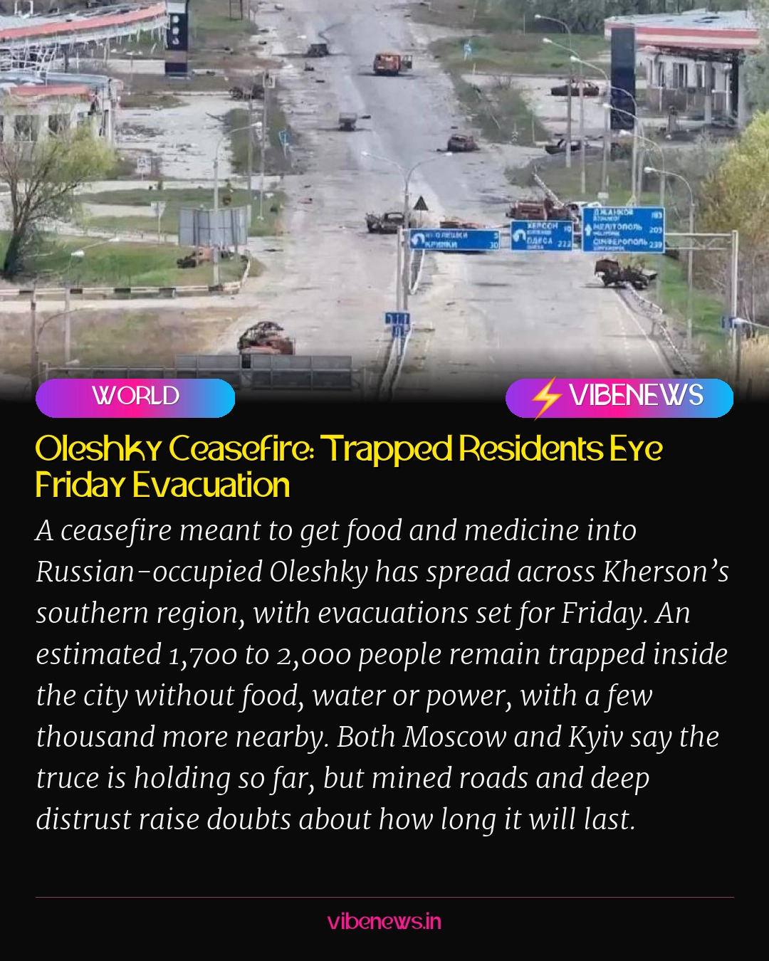 Oleshky Ceasefire: Trapped Residents Eye Friday Evacuation