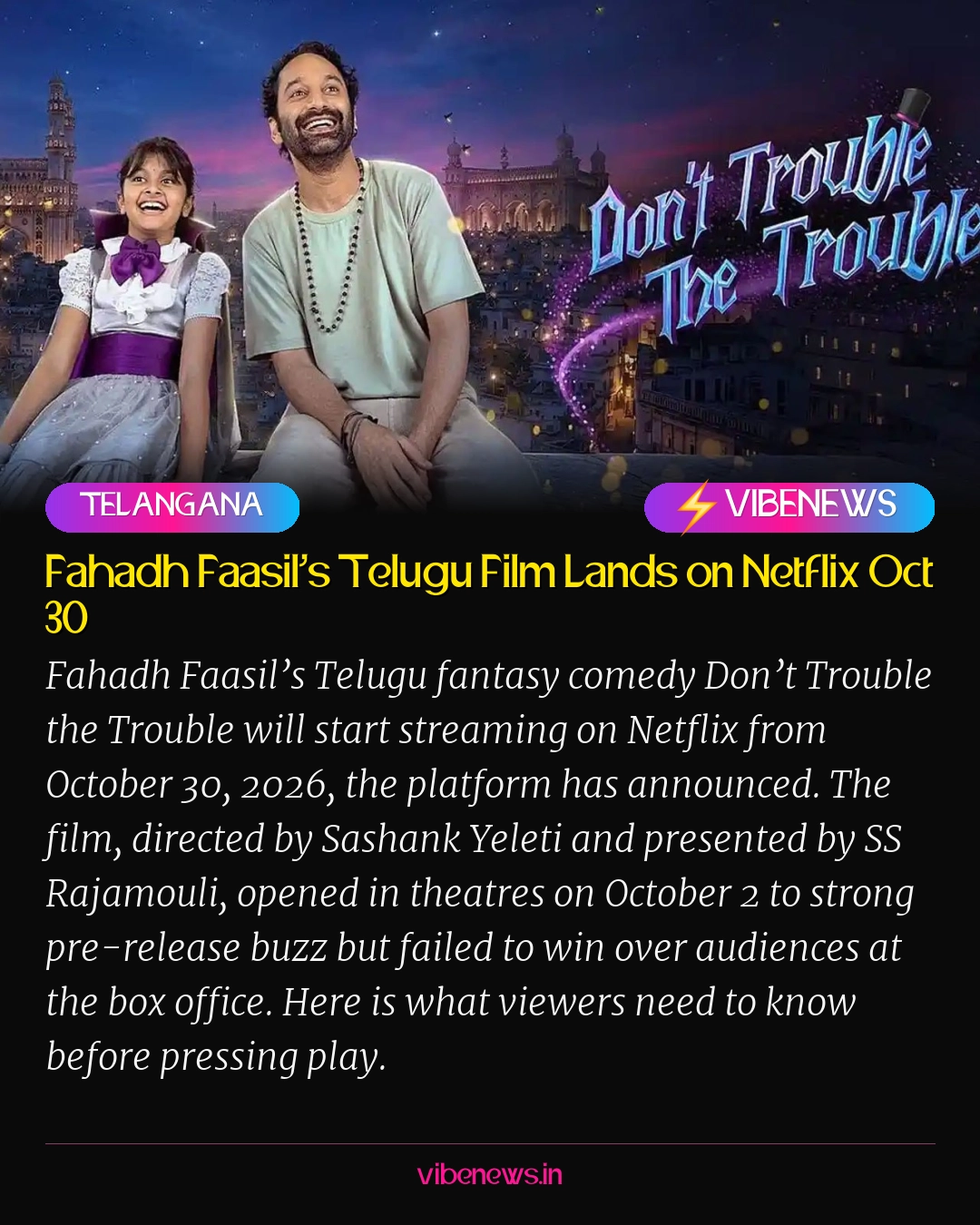 Fahadh Faasil’s Telugu Film Lands on Netflix Oct 30