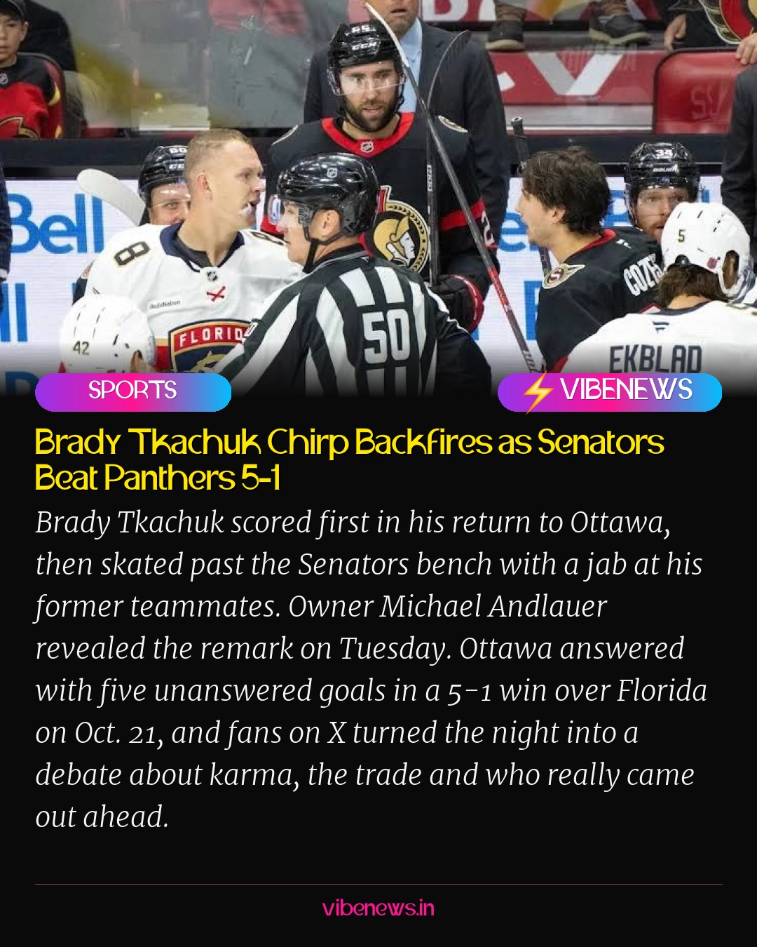 Brady Tkachuk Chirp Backfires as Senators Beat Panthers 5-1