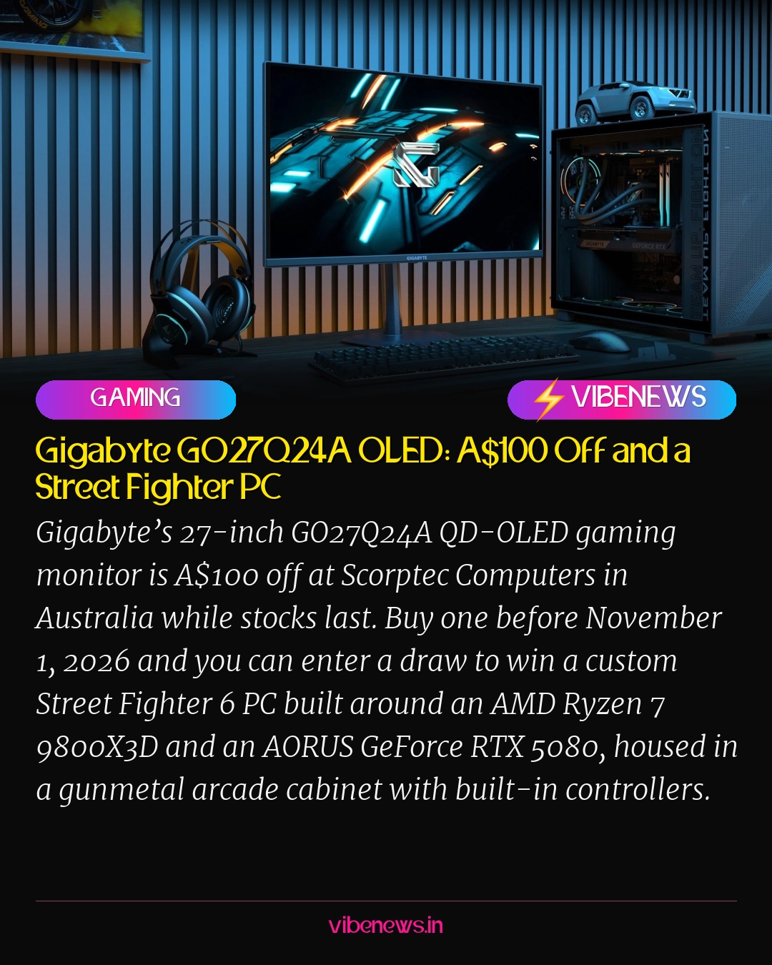 Gigabyte GO27Q24A OLED: A$100 Off and a Street Fighter PC