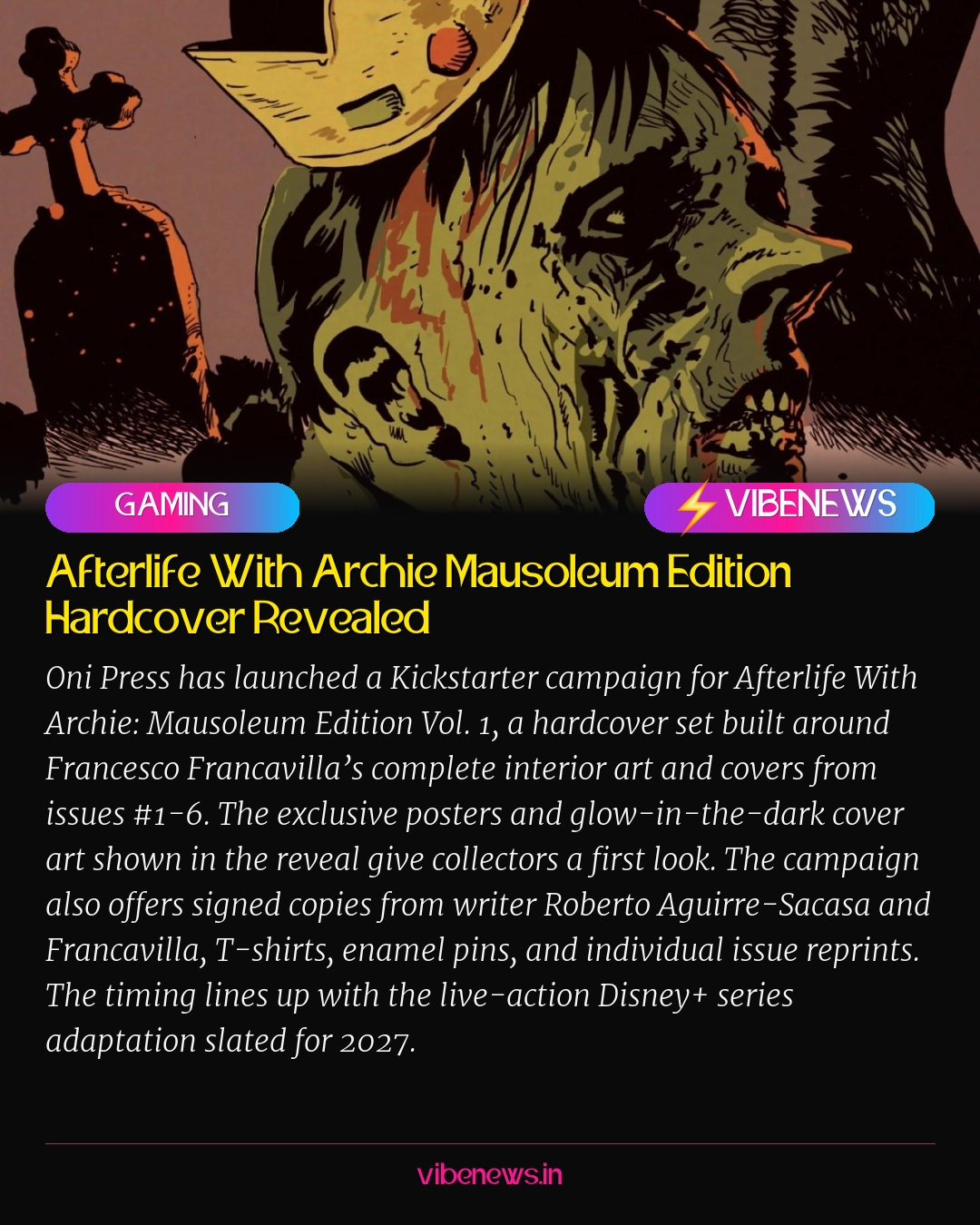 Afterlife With Archie Mausoleum Edition Hardcover Revealed