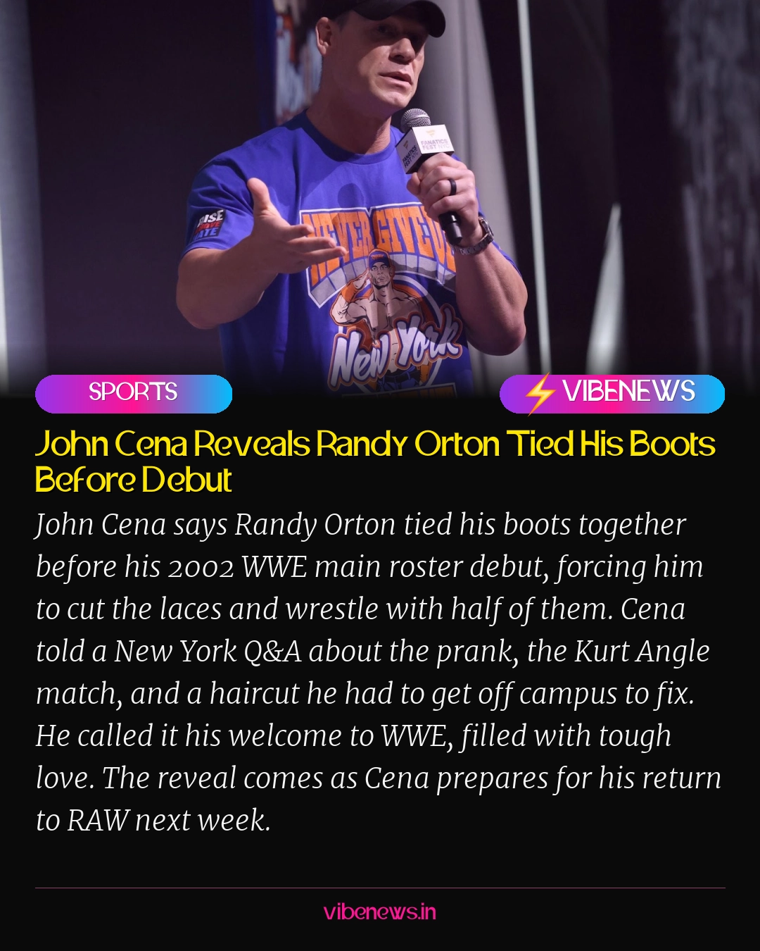 John Cena Reveals Randy Orton Tied His Boots Before Debut