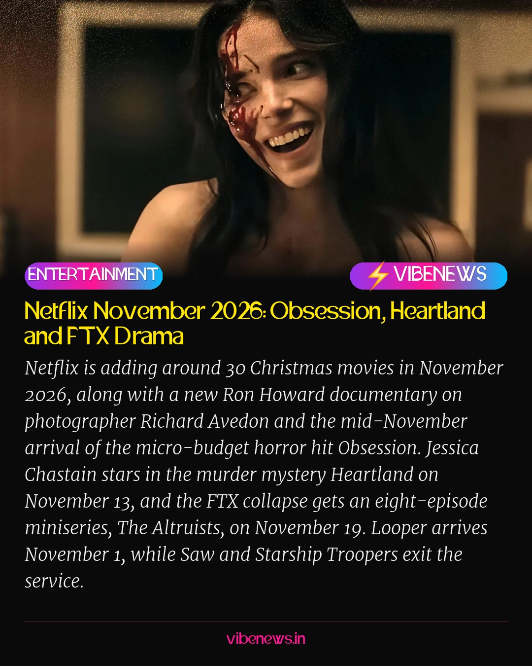 Netflix November 2026: Obsession, Heartland and FTX Drama