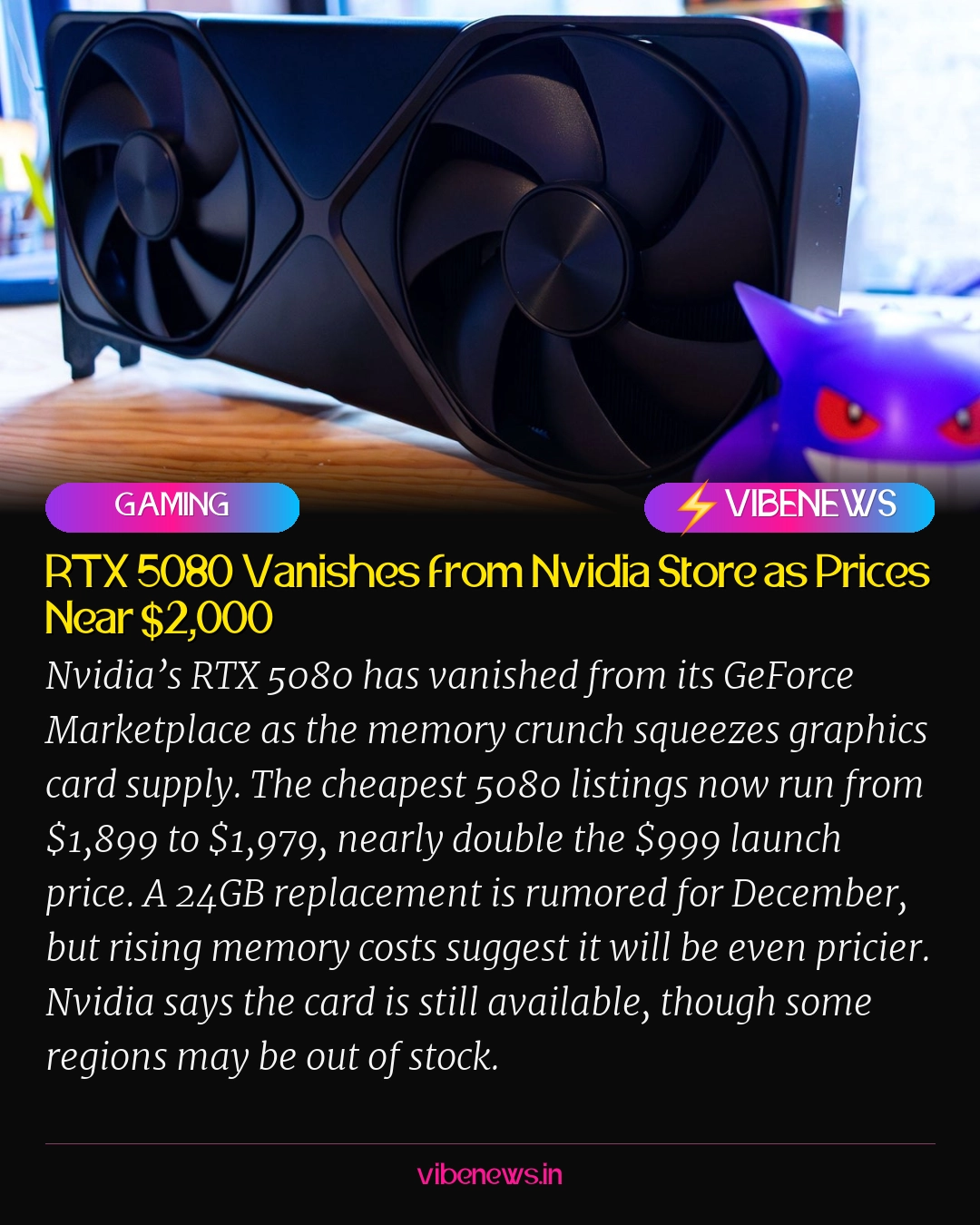 RTX 5080 Vanishes from Nvidia Store as Prices Near $2,000