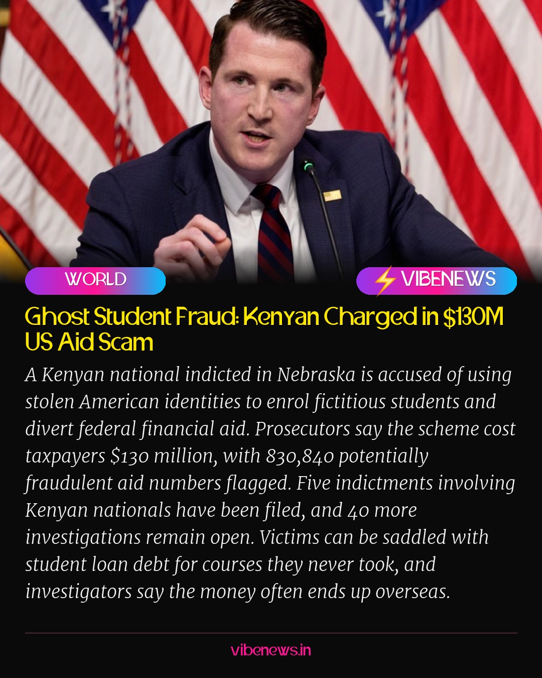 Ghost Student Fraud: Kenyan Charged in $130M US Aid Scam